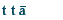 tt"a"