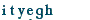 ity“egh"