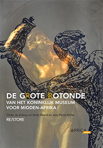 De Grote Rotonde van het Koninklijk Museum voor Midden-Africa
Proceedings/actes
