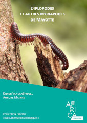Diplopodes et autres myriapodes de Mayotte (pdf, 10 Mb)